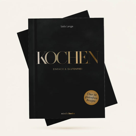 KOCHEN - Einfach & Glutenfrei